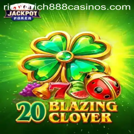 Discover the Thrilling World of 20BlazingClover: A New Gaming Phenomenon