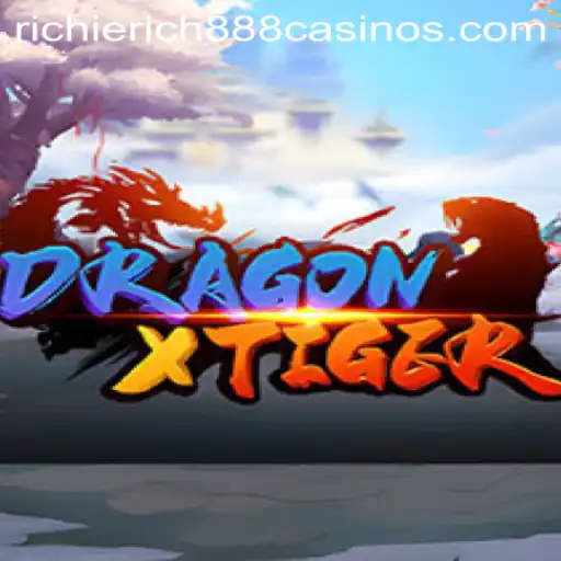 Exploring the World of DragonXTiger with RichieRich888