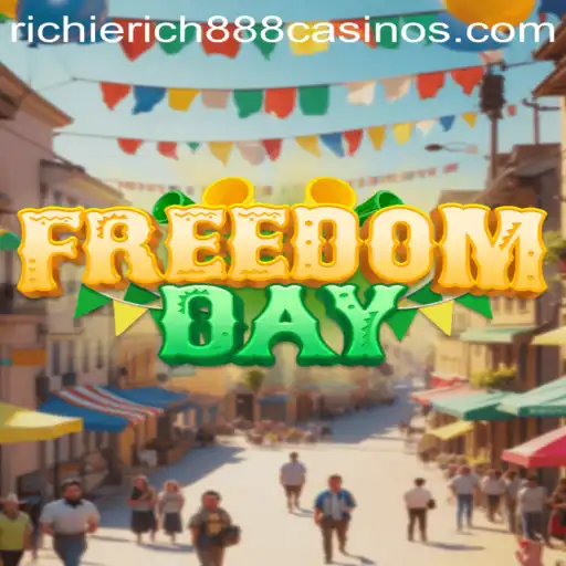 Exploring the Adventure of FreedomDay with RichieRich888