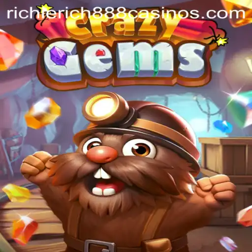 Exploring the Exciting World of CrazyGems with RichieRich888