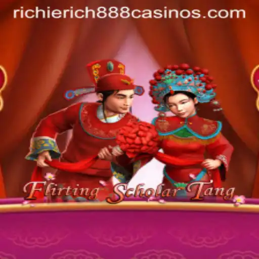 Flirting Scholar Tang: A Comprehensive Guide with RichieRich888 Insights