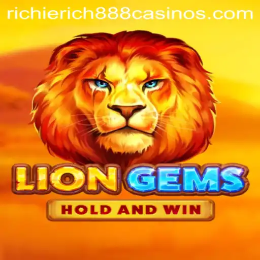 Exploring LionGems: An Immersive Gaming Experience with RichieRich888