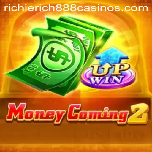 MoneyComing2: Unleash Your Inner RichieRich888 in the Latest Gaming Sensation