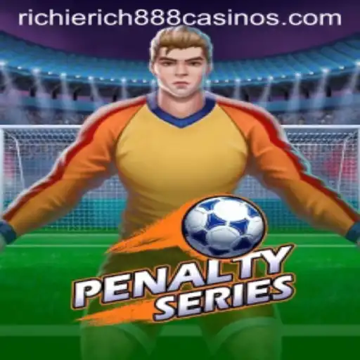 Dive into PenaltySeries: The Thrilling New Game Experience with RichieRich888