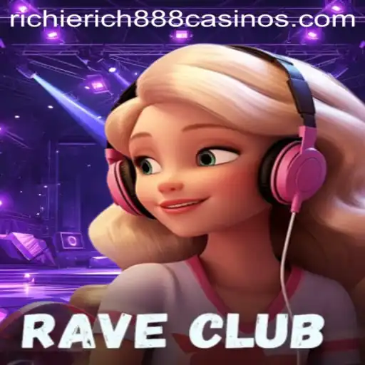Exploring the Thrilling Universe of RaveClub: A Game for the Bold and Adventurous