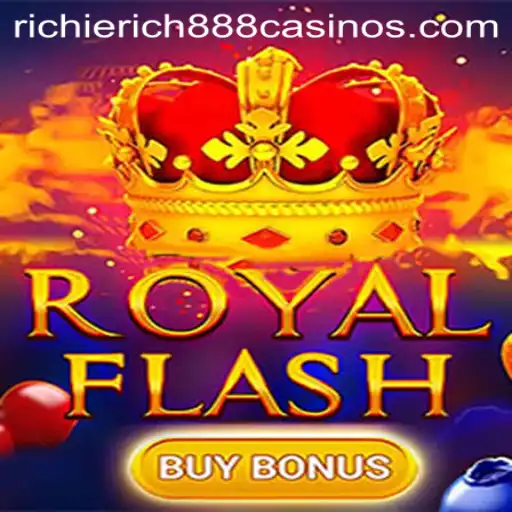 Exploring the Thrills of RoyalFlashBuyBonus: The Ultimate Gaming Experience for RichieRich888