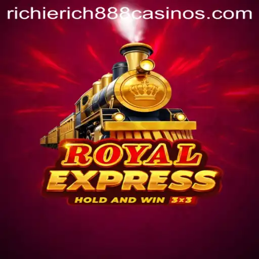 Discover RoyalExpress: A Thrilling Journey with RichieRich888