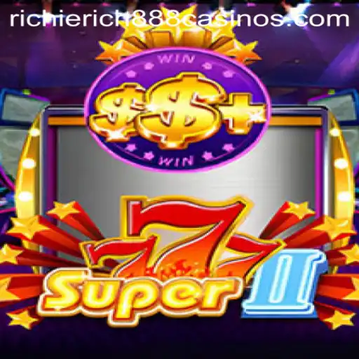 Discover the Exciting World of Super777II with RichieRich888